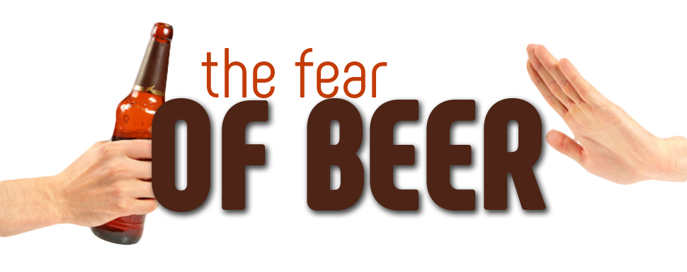 The Fear of Beer – jeffamsbaugh.com